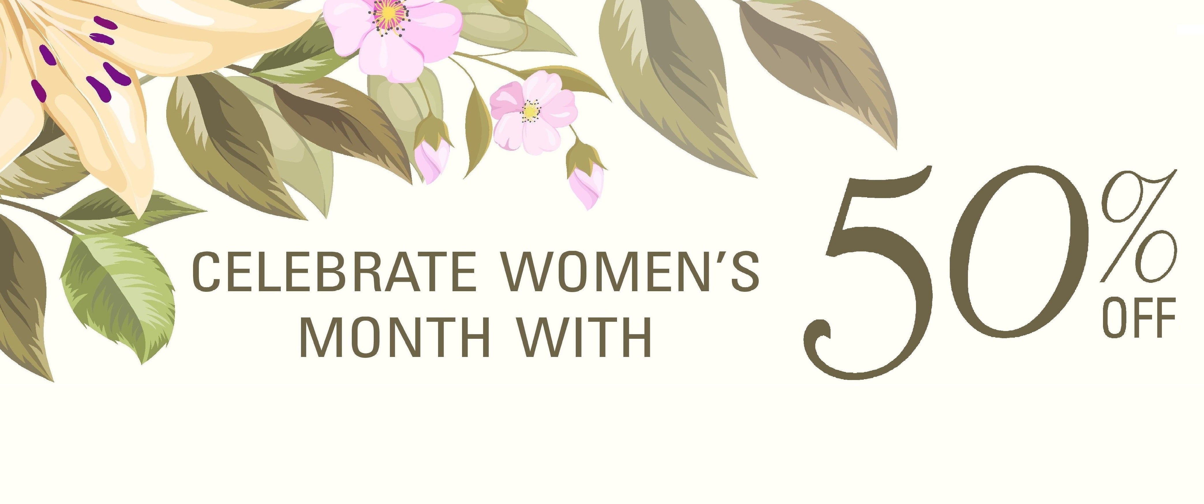 WOMEN'S MONTH SALE